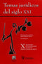 Temas jurídicos del siglo XXI