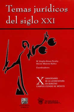 Temas jurídicos del siglo XXI