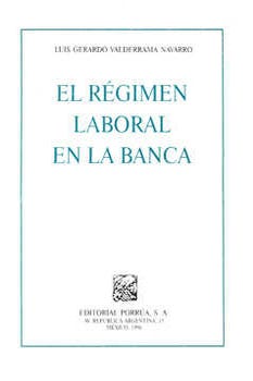 Régimen laboral en la banca
