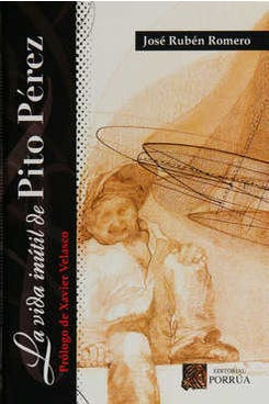 La vida inútil de Pito Pérez