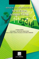 Sentencias relevantes en materia ambiental