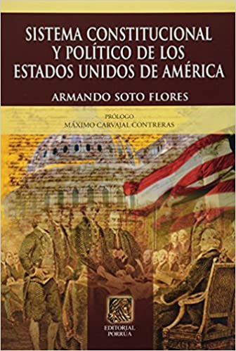 Sistema Constitucional Y Politico De Los Estados Unidos