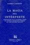 La magia del intérprete