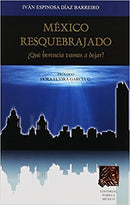 México resquebrajado: ¿qué herencia vamos a dejar?