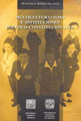 Multiculturalismo e instituciones político constitucionales