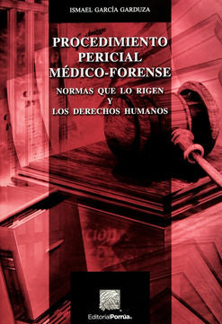 Procedimiento Pericial Médico-Forense