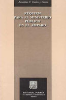 Réquiem para el ministerio público en el amparo