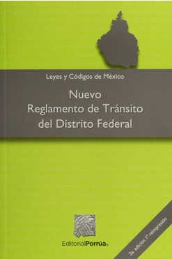 Nuevo Reglamento de Tránsito del Distrito Federal