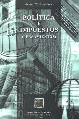 Política e impuestos pensamientos
