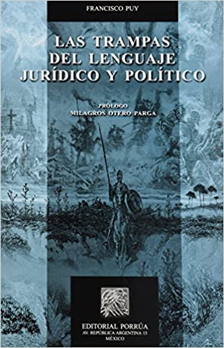 La trampas del lenguaje jurídico y político