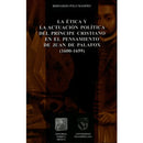 La ética y la actuación política del príncipe cristiano en el pensamiento de Juan de Palafox