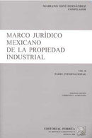 Marco jurídico mexicano de la propiedad industrial