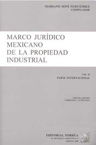 Marco jurídico mexicano de la propiedad industrial