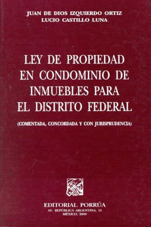 Ley de propiedad en condominio de inmuebles para el Distrito Federal