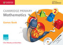 Cambridge Primary Maths Games Book with CD-ROM 2