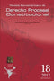 Revista iberoamericana de derecho procesal constitucional 18 Julio-Diciembre 2012