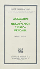 Legislación y organización turística mexicana
