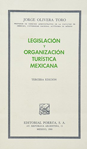 Legislación y organización turística mexicana