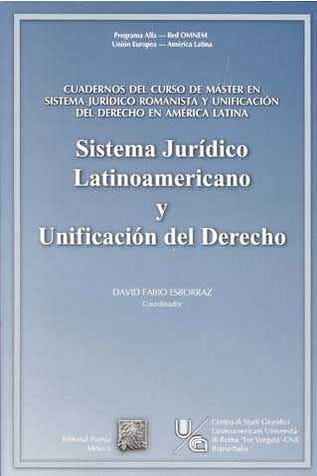 Sistema jurídico latinoamericano y unificación del derecho