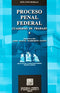 Proceso penal federal cuaderno de trabajo 6