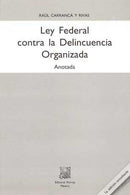 Ley federal contra la delincuencia organizada anotada