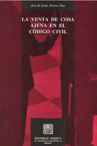 La venta de cosa ajena en el código civil