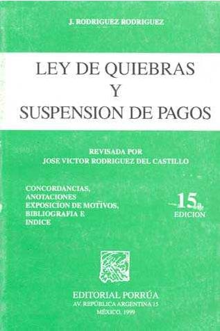 Ley de quiebras y suspensión de pagos