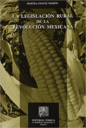 La legislación rural de la revolución mexicana