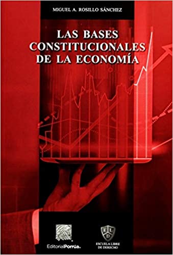 Las bases constitucionales de la economía