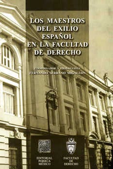 Los maestros del exilio español en la facultad de derecho