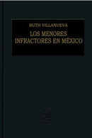 Los menores infractores en México
