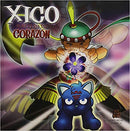Xico. Fuego En Tu Corazon