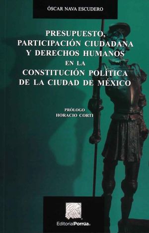 Presupuesto, Participacion Ciudadana Y Derechos Humanos En La Constitucion Politica De La Cuidad De Mexico