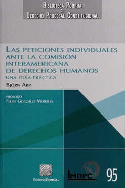 Las peticiones individuales ante la comisión interamericana de derechos humanos