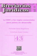 OMC y las reglas comerciales para países en desarrollo