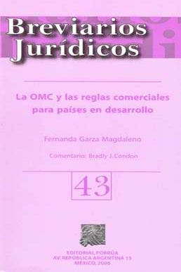 OMC y las reglas comerciales para países en desarrollo