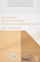Pluralismo constitucional y diálogo jurisprudencial