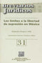 Los limites a la libertad de expresión en México : Breviarios Jurídicos 31
