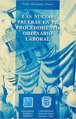 Las nuevas pruebas en el procedimiento ordinario laboral