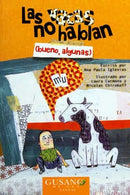 Las vacas no hablan (bueno, algunas)