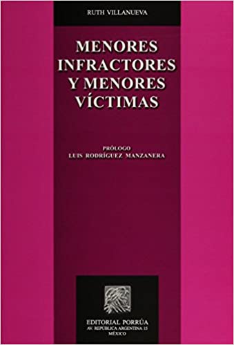 Menores infractores y menores víctimas