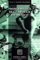 Problemática del cabotaje en México