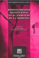 Responsabilidad institucional en el ejercicio de la medicina