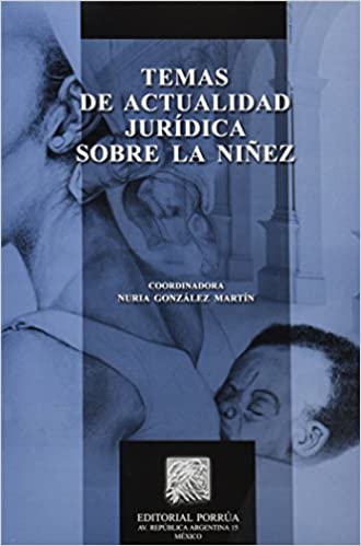 Temas de actualidad jurídica sobre la niñez