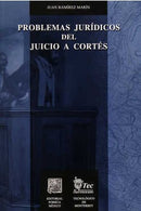 Problemas jurídicos del juicio a Cortés
