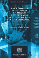 Reformas electorales en México y el sufragio de los mexicano
