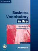 Business Vocabulary in Use 2ed with Answers and CD-ROM Elementary to Pre-Intermediate