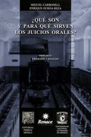 ¿Qué son y para qué sirven los juicios orales?