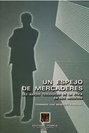 Un Espejo de mercaderes las raíces teológicas de la ética