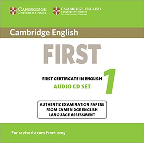 Cambridge English First for revised exam from 2015 Audio CDs 1 (2)